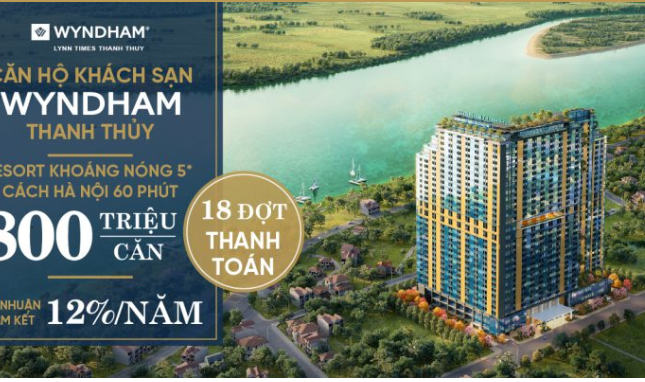 Bán căn hộ nghỉ dưỡng Wyndham Thanh Thủy Phú Thọ lh 0965233606