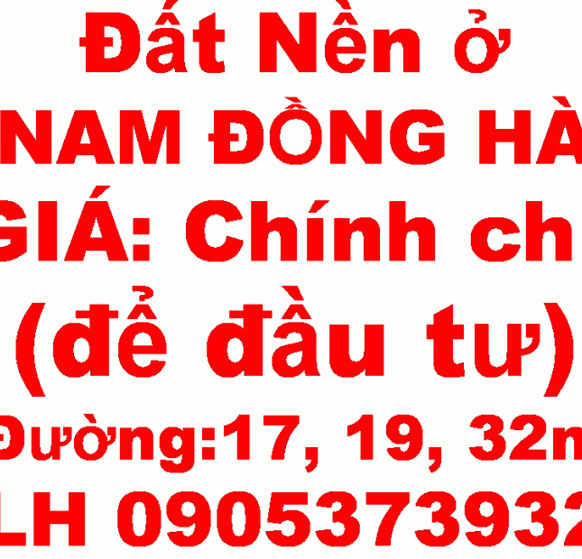 Bán Đất Giá Đầu Tư ở kqh Nam Đồng Hà. Tp Đồng Hà lh☎ 0905.373932