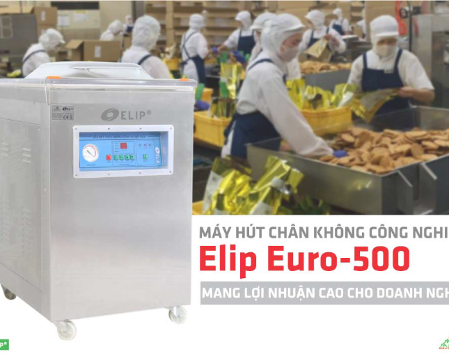 Máy hút chân không công nghiệp Elip Euro 500 ;  Giá : 16.900.000 đ