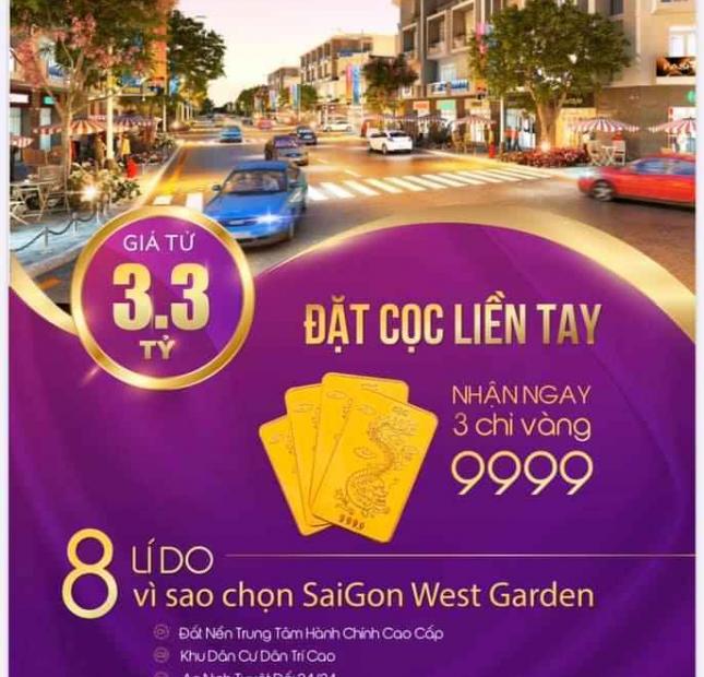 Khu dân cư Saigon West Garden 3,3 tỷ/nền khuyến mãi cực lớn - 0908 577 484