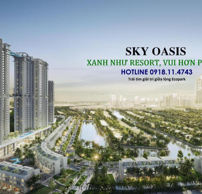 Chung cư Sky Oasis từ 86Tr Ký HĐ - HTLS 0%/24 Tháng - CK 11% - BG: T3/2022. pkd 0918.11.4743