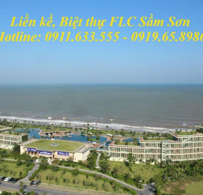 Bán Liền kề 05 FLC Sầm Sơn Thanh Hóa – Nhanh tay đầu tư với giá siêu rẻ 