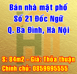 Bán nhà mặt phố số 21 Đốc Ngữ, Phường Vĩnh Phúc, Quận Ba Đình, Hà Nội