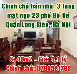 Chính chủ bán nhà mặt ngõ 23 phố Bồ Đề, Long Biên, Hà Nội