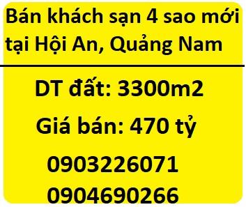 Bán khách sạn 4 sao mới tại Hội An, Quảng Nam, 0904690266