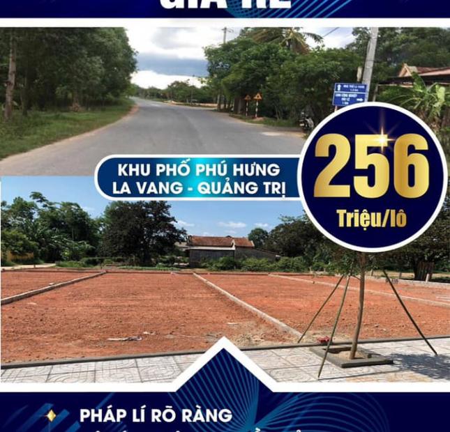 Mở bán 18 lô kp Phú Hưng La Vang - Quảng Trị 