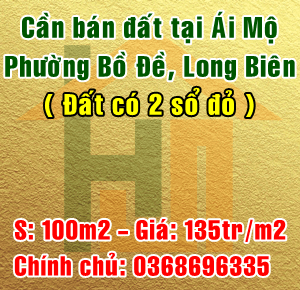 Chính chủ bán đất tại Ái Mộ, Phường Bồ Đề, Quận Long Biên, Hà Nội