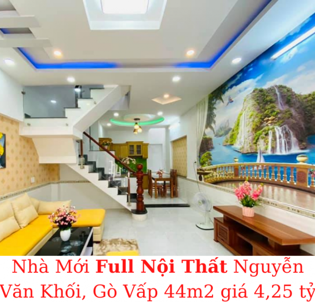 Bán nhà Mới! Tặng nội thất Nguyễn Văn Khối, Gò Vấp 44m2 giá 4,25 tỷ