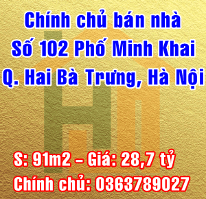 Bán nhà mặt phố số 102 Minh Khai, Phường Minh Khai, Quận Hai Bà Trưng