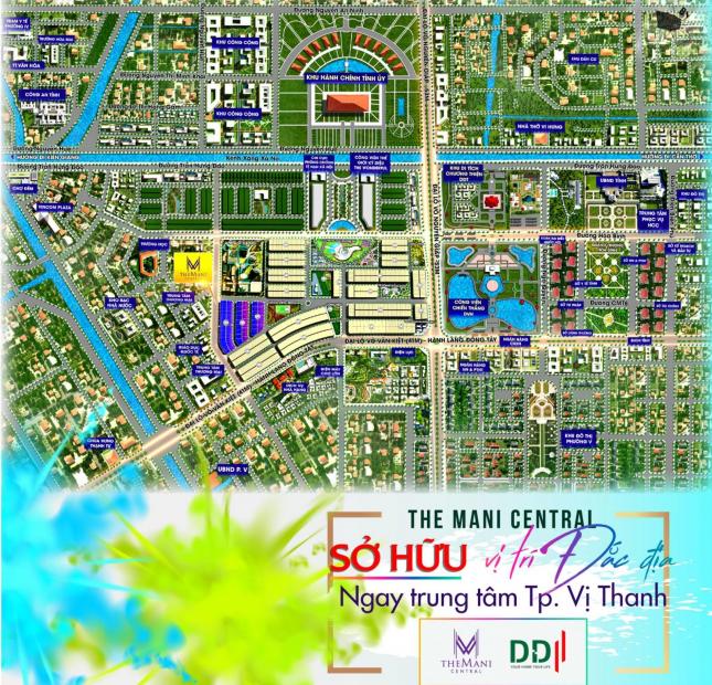 ĐẤT NỀN DỰ ÁN THE MANI CENTRAL VỊ THANH