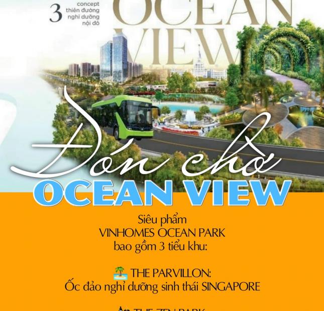 Lộ diện DA The OceanView tại VinhomesOceanPark. Thiên đường nghỉ dưỡng Sinh thái đẳng cấp