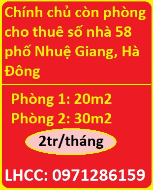 Chính chủ còn phòng cho thuê số nhà 58 phố Nhuệ Giang, Hà Đông, 2tr, 0971286159