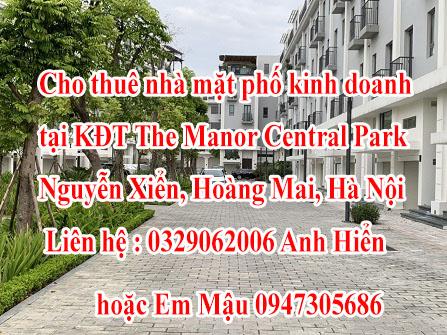 Cho thuê 2 nhà mặt phố kinh doanh tại The Manor Central Park, Nguyễn Xiển, 0329062006
