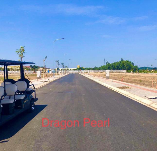 Nhận đặt chỗ Dragon Pearl nằm ngay mặt tiền Tỉnh Lộ 10 giá đầu tư chỉ từ 420tr/nền 90m2
