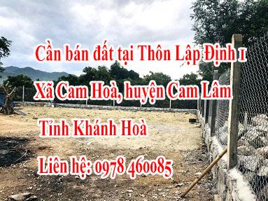 Chính chủ cần bán đất tại Thôn Lập Định 1, Xã Cam Hoà, huyện Cam Lâm, Tỉnh Khánh Hoà