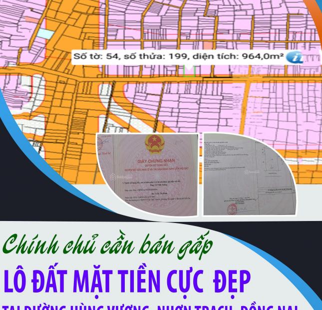 Chính chủ bán đất mặt tiền đường Hùng Vương, Nhơn Trạch, Đồng Nai.