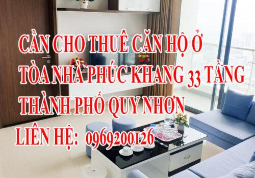 CẦN CHO THUÊ CĂN HỘ Ở TÒA NHÀ PHÚC KHANG 33 TẦNG – THÀNH PHỐ QUY NHƠN