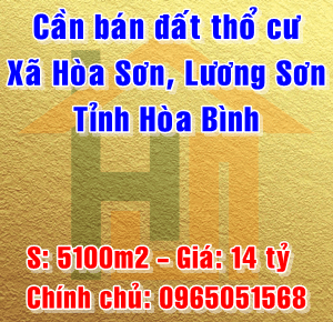 Chính chủ bán đất thổ cư tại Xã Hòa Sơn, Huyện Lương Sơn, Hòa Bình