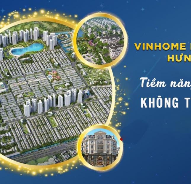HOT Ra hàng số lượng lớn dự án Vinhomes Dream City Hưng Yên (Vinhomes Ocean Park 2)