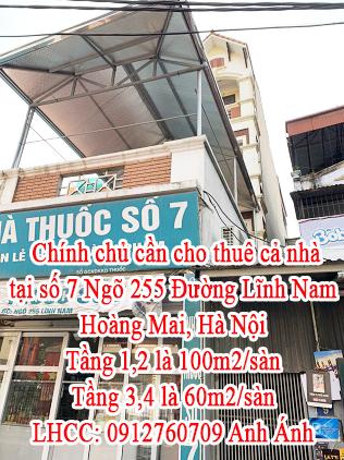 Chính chủ cần cho thuê cả nhà tại số 7 Ngõ 255 Đường Lĩnh Nam, Hoàng Mai, Hà Nội.