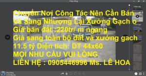 Chuyển Nơi Công Tác Nên Cần Bán Và Sang Nhượng Lại Xưởng Gạch