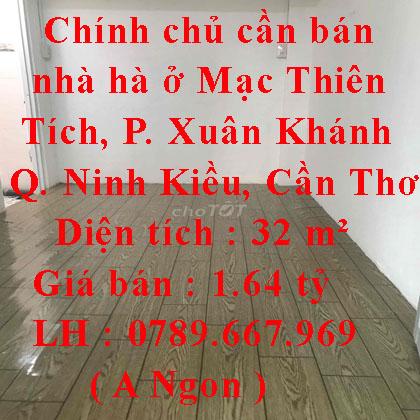 Chính chủ cần bán nhà hà ở Mạc Thiên Tích, Phường Xuân Khánh, Quận Ninh Kiều, Cần Thơ