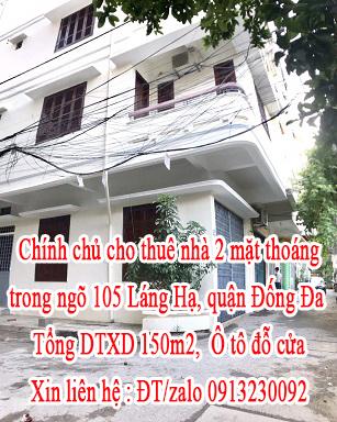 Cho thuê nhà 2 mặt thoáng trong ngõ 105 Láng Hạ, quận Đống Đa.