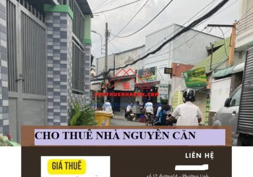 CHO THUÊ NGUYÊN CĂN NGAY MẶT TIỀN ĐƯỜNG SỐ 14, LINH ĐÔNG, TP THỦ ĐỨC