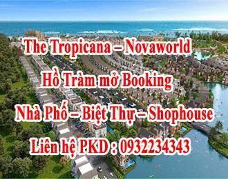 The Tropicana – Novaworld Hồ Tràm mở Booking