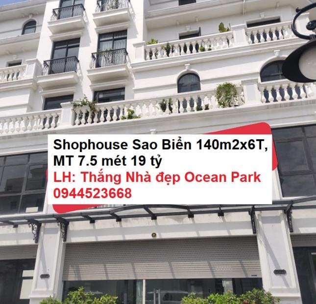 Shophouse Sao Biển 140m2x6T MT 7.5m Vip nhất Vinhomes Ocean Park 0969568293