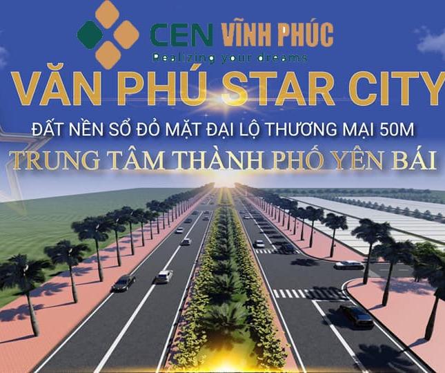 ⚜️⚜️ NHỮNG LÝ DO NÊN ĐẦU TƯ VÀO DỰ ÁN  ’’ VĂN PHÚ STAR CITY”⚜️⚜️