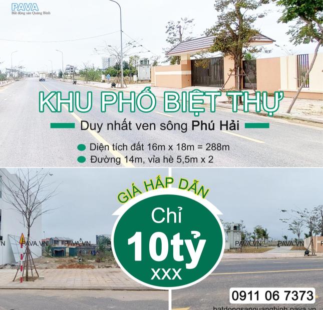 đất nền biệt thự phú hải duy nhất trong khu biệt thự nhà phố trung tâm đồng hới chỉ 10 tỷ