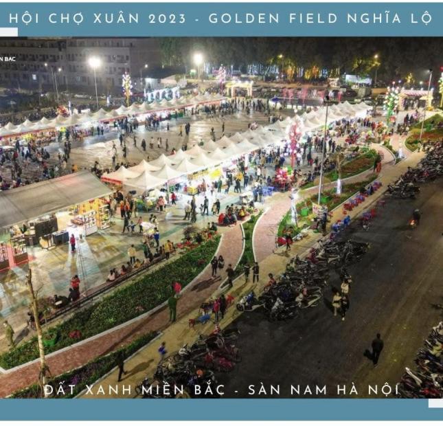 Bán đất nền dự án Golden Field tại Nghĩa Lộ Yên Bái chỉ từ 1 tỷ 4