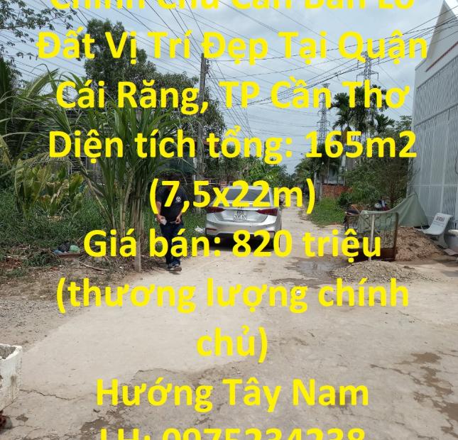 Chính Chủ Cần Bán Lô Đất Vị Trí Đẹp Tại Quận Cái Răng, TP Cần Thơ