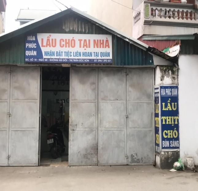 CHO THUÊ CỬA HÀNG SỐ NHÀ 18 – NGÕ 60 – ĐƯỜNG NÚI ĐÔI – THỊ TRẤN SÓC SƠN – HÀ NỘI