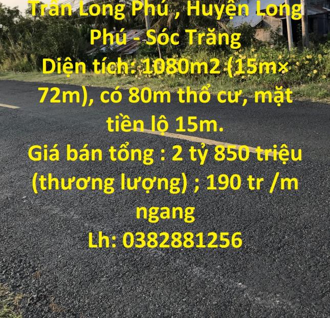 CHÍNH CHỦ BÁN NHANH Lô Đất Vị Trí Đẹp Tại Thị Trấn Long Phú - Long Phú - Sóc Trăng