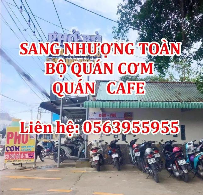 Sang Nhượng Toàn Bộ Quán Cơm và Quán Cafe