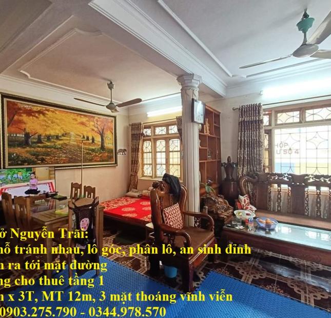 Bán nhà phố Nguyễn Trãi, lô góc, ô tô tránh, 3 thoáng, 62m x 3T, MT: 12m, nhỉnh 11 tỷ