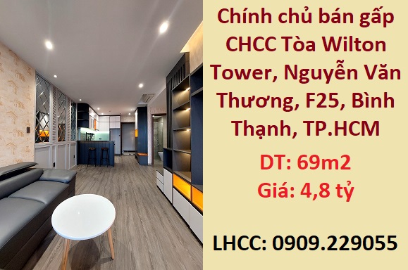 Chính chủ bán gấp CHCC Tòa Wilton Tower, Nguyễn Văn Thương, F25, Bình Thạnh, 0909229055 