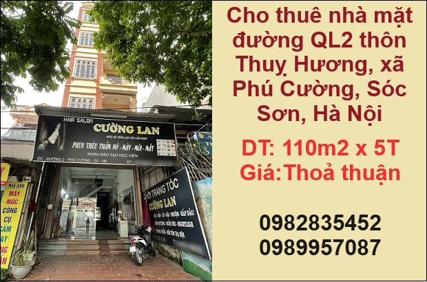 ✨Cho thuê nhà mặt đường QL2 thôn Thuỵ Hương, xã Phú Cường, Sóc Sơn, Hà Nội; 0982835452