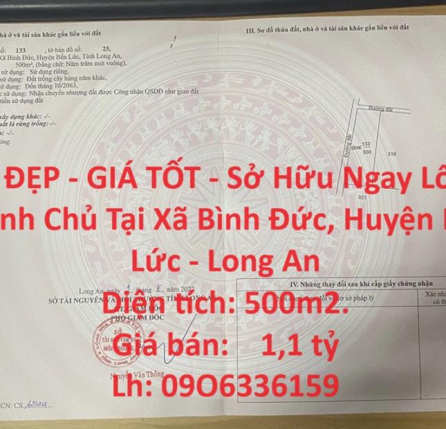 ĐẤT ĐẸP - GIÁ TỐT - Sở Hữu Ngay Lô Đất Chính Chủ Tại Xã Bình Đức, Huyện Bến Lức - Long An