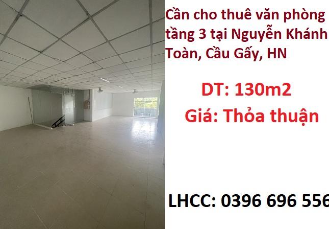✨Cần cho thuê văn phòng tầng 3 tại Nguyễn Khánh Toàn, Cầu Gấy, HN - 0396696556