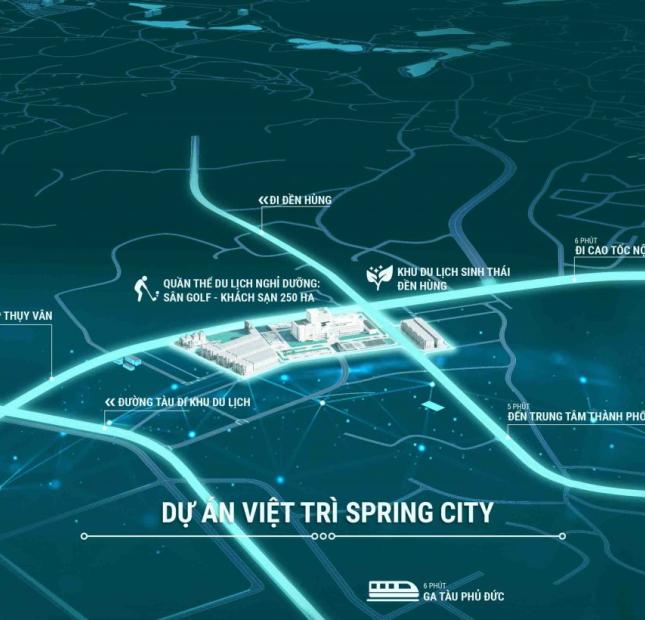 Ra mắt dự án đất nền đấu giá Việt Trì Spring City - Phú Thọ. Giá chỉ 1.2 tỷ/lô