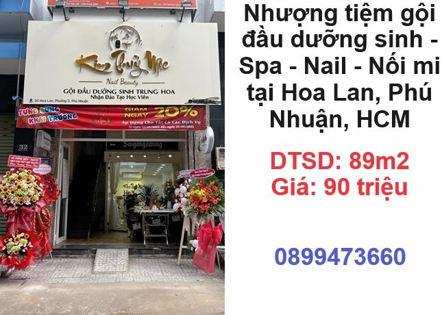 ✨Nhượng tiệm gội đầu dưỡng sinh - Spa - Nail - Nối mi tại Hoa Lan, Phú Nhuận; 0899473660