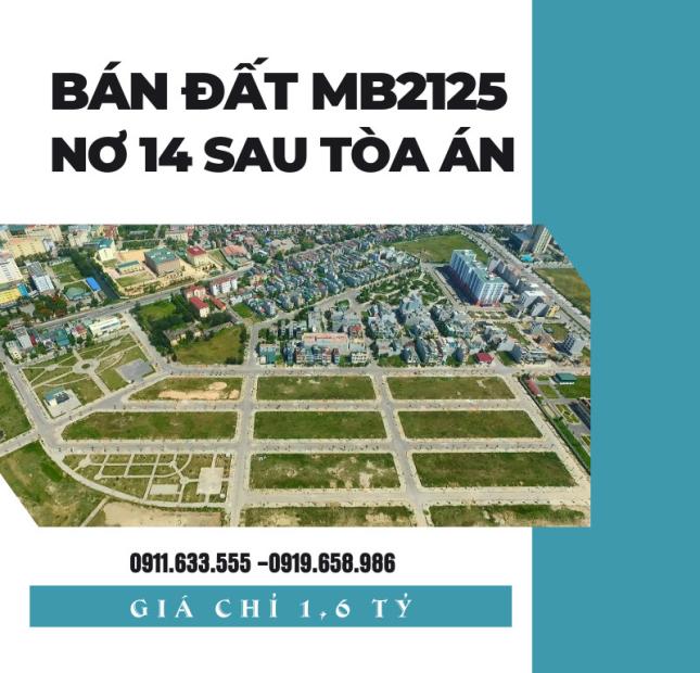 Cần tiền bán nhanh lô đất mb2125 sau tòa án, giá chỉ 1.6 tỷ.