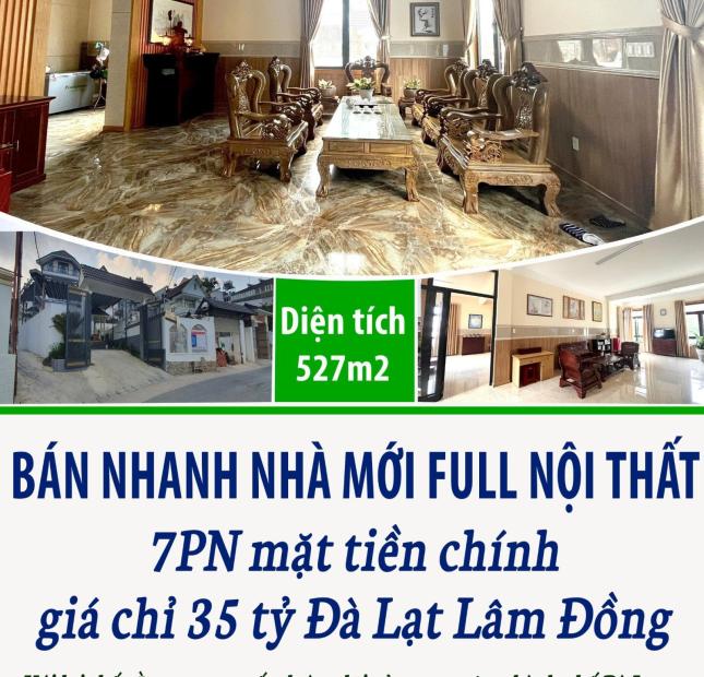 Bán nhanh nhà mới full nội thất 11PN mặt tiền chính giá chỉ 35 tỷ Đà Lạt Lâm Đồng