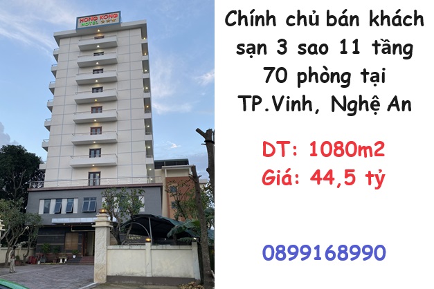 ⭐Chính chủ bán khách sạn 3 sao 11 tầng 70 phòng tại TP.Vinh, Nghệ An, 44,5 tỷ; 0899168990