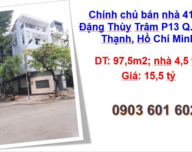 ⭐Chính chủ bán nhà 41F/8 Đặng Thùy Trâm P13 Q. Bình Thạnh, Hồ Chí Minh; 15,5tỷ; 0903601602